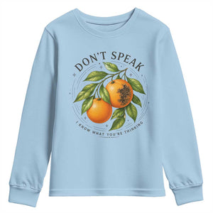 Subtle FDT Youth Sweatshirt Dont Speak Orange Graphic Retro Vintage TS10 Light Blue Print Your Wear