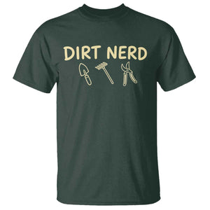 Dirt Nerd T Shirt Funny Gardening Lover Gardener