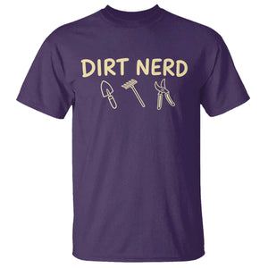 Dirt Nerd T Shirt Funny Gardening Lover Gardener