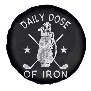Funny Golfer Spare Tire Cover Daily Dose of Iron Golf TS10 Print Your Wear