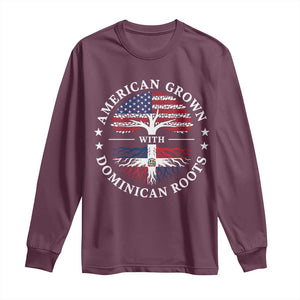 American Grown With Dominican Roots Long Sleeve Shirt USA Dominican Republic Heritage Pride Gift TS10 Maroon Print Your Wear