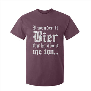 Funny Oktoberfest T Shirt For Kid I Wonder If Bier Thinks About Me Too Sarcastic Drinking TS10 Maroon Print Your Wear