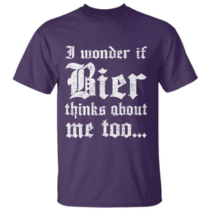 Funny Oktoberfest T Shirt I Wonder If Bier Thinks About Me Too Sarcastic Drinking TS10 Purple Print Your Wear