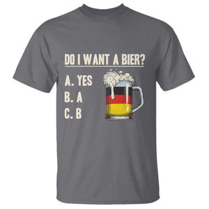 Funny Oktoberfest T Shirt Do I Want A Bier Sarcastic Drinking German Flag TS10 Charcoal Print Your Wear
