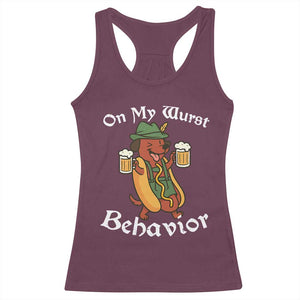 Oktoberfest On My Wurst Behavior Racerback Tank Top Funny German TS10 Maroon Print Your Wear