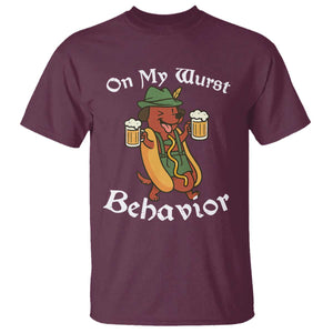 Oktoberfest On My Wurst Behavior T Shirt Funny German TS10 Maroon Print Your Wear