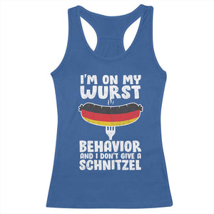 Oktoberfest On My Wurst Behavior Racerback Tank Top Dont Give Schnitzel Funny German TS10 Royal Blue Print Your Wear