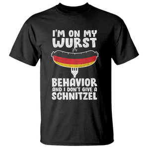 Oktoberfest On My Wurst Behavior T Shirt Dont Give Schnitzel Funny German TS10 Black Print Your Wear