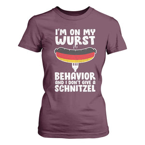 Oktoberfest On My Wurst Behavior T Shirt For Women Dont Give Schnitzel Funny German TS10 Maroon Print Your Wear