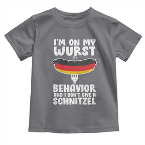 Oktoberfest On My Wurst Behavior Toddler T Shirt Dont Give Schnitzel Funny German TS10 Charcoal Print Your Wear