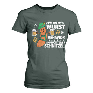 Funny Oktoberfest T Shirt For Women On My Wurst Behavior Sarcastic German TS10 Dark Forest Green Print Your Wear