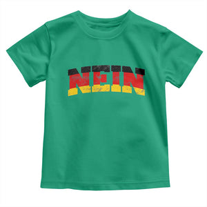 Nein Germany Toddler T Shirt No Saying Funny German Flag Oktoberfest TS10 Irish Green Print Your Wear
