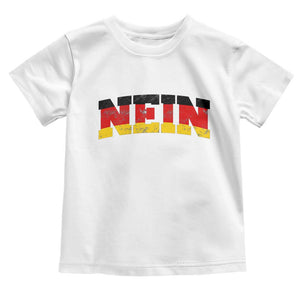 Nein Germany Toddler T Shirt No Saying Funny German Flag Oktoberfest TS10 White Print Your Wear