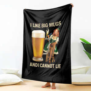 Oktoberfest Beer Throw Blanket Funny I Like Big Mugs Pin Up Girl Dirndl TS10 Print Your Wear