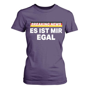 Funny German Saying T Shirt For Women Sarcastic Humor Meme Es Ist Mir Egal Germany Flag TS10 Purple Print Your Wear