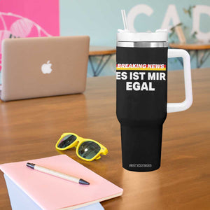 Funny German Saying Tumbler With Handle Sarcastic Humor Meme Es Ist Mir Egal Germany Flag TS10 Print Your Wear