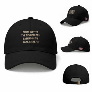 On My Way To The Genderless Bathroom To Take a She/It Baseball Cap