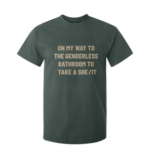 On My Way To The Genderless Bathroom To Take a She/It T Shirt For Kid