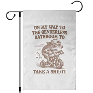 On My Way To The Genderless Bathroom To Take a She/It Garden Flag Funny Frog Graphic