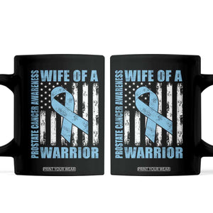 Wife Of A Warrior Prostate Cancer Awareness Coffee Mug American Flag Blue Ribbon Graphic
