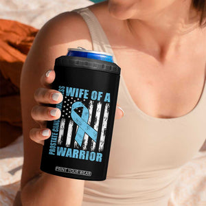 Wife Of A Warrior Prostate Cancer Awareness 4 in 1 Can Cooler Tumbler American Flag Blue Ribbon Graphic