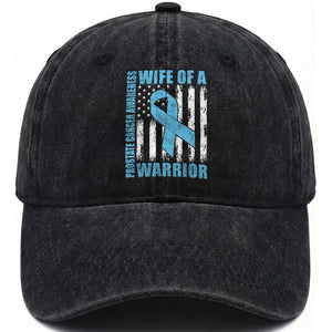 Wife Of A Warrior Prostate Cancer Awareness Washed Cotton Baseball Cap American Flag Blue Ribbon Graphic