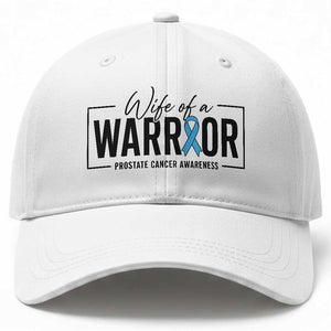 Wife Of A Warrior Prostate Cancer Awareness Baseball Cap Blue Ribbon Graphic