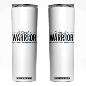 Wife Of A Warrior Prostate Cancer Awareness Skinny Tumbler Blue Ribbon Graphic