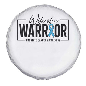 Wife Of A Warrior Prostate Cancer Awareness Spare Tire Cover Blue Ribbon Graphic