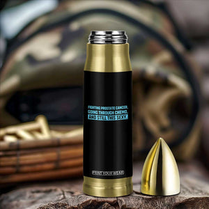 Funny Prostate Cancer Awareness Bullet Tumbler Going Through Chemo Still This Sexy