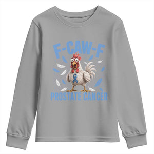 F-Caw-F Prostate Cancer Awareness Chicken Youth Sweatshirt Funny Blue Ribbon Support