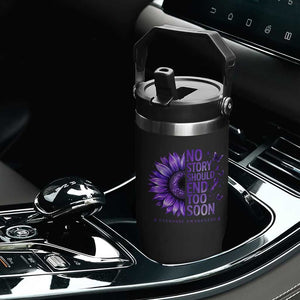 No Story Should End Too Soon Purple Sunflower Overdose Awareness Flip Straw Tumbler