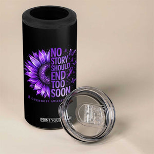 No Story Should End Too Soon Purple Sunflower Overdose Awareness 4 in 1 Can Cooler Tumbler