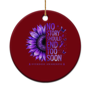 No Story Should End Too Soon Purple Sunflower Overdose Awareness Ceramic Ornament