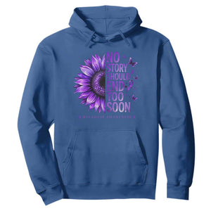 No Story Should End Too Soon Purple Sunflower Overdose Awareness Hoodie