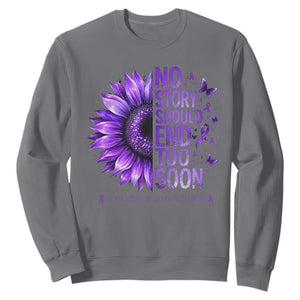 No Story Should End Too Soon Purple Sunflower Overdose Awareness Sweatshirt
