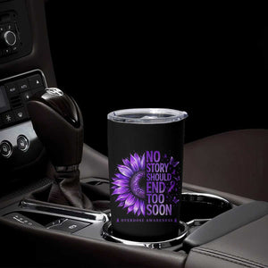No Story Should End Too Soon Purple Sunflower Overdose Awareness Tumbler Cup