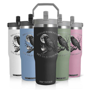 Funny Crow Coffee Flip Straw Tumbler Raven Spooky Halloween Hello Darkness My Old Friend TS10 Print Your Wear