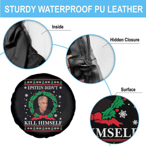 Funny Ugly Christmas Spare Tire Cover Epstein Didnt Kill Himself TS10 Print Your Wear