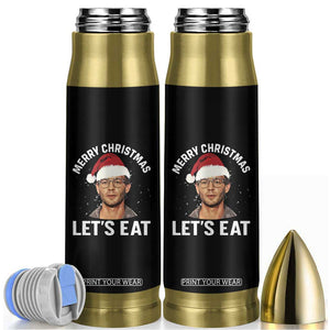 True Crime Ugly Christmas Bullet Tumbler Funny Jeffrey Dahmer Merry Xmas Lets Eat TS10 Black Print Your Wear