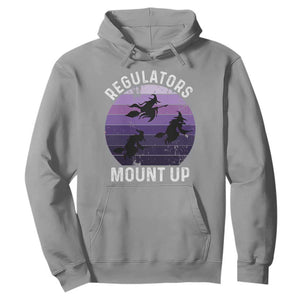 Funny Halloween Witch Hoodie Regulators Mount UpWitchy Vibes TS10 Sport Gray Print Your Wear