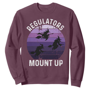 Funny Halloween Witch Sweatshirt Regulators Mount UpWitchy Vibes TS10 Maroon Print Your Wear