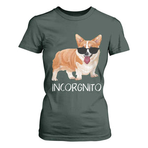 Incorgnito Funny Welsh Corgi Owner Dog Lover T Shirt For Women TS10 Dark Forest Green Print Your Wear