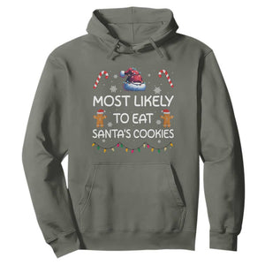 Family Matching Christmas Hoodie Most Likely To Eat Santas Cookies TS10 Military Green Print Your Wear
