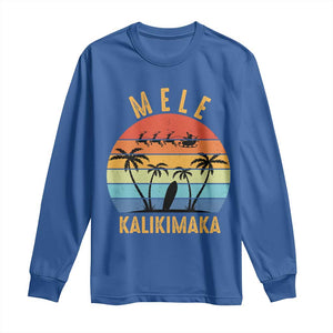 Mele Kalikimaka Hawaiian Christmas Long Sleeve Shirt Retro Hawaii Island Palm Beach Surfboard Surf Xmas Family TS10 Royal Blue Print Your Wear