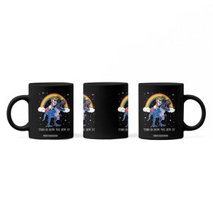 Funny Hanukkah Coffee Mug Jewnicorn This Is How We Jew It TS10 Print Your Wear