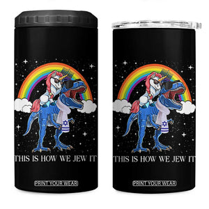 Funny Hanukkah 4 in 1 Can Cooler Tumbler Jewnicorn This Is How We Jew It TS10 One Size: 16 oz Black Print Your Wear