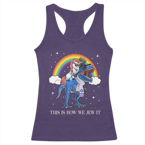 Funny Hanukkah Racerback Tank Top Jewnicorn This Is How We Jew It TS10 Purple Print Your Wear
