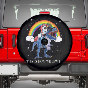 Funny Hanukkah Spare Tire Cover Jewnicorn This Is How We Jew It TS10 Black Print Your Wear