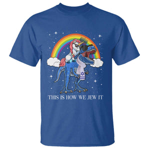 Funny Hanukkah T Shirt Jewnicorn This Is How We Jew It TS10 Royal Blue Print Your Wear